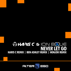 Never Let Go (Haris C's Main Stage Mix)