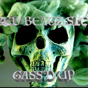 Gas'd Up