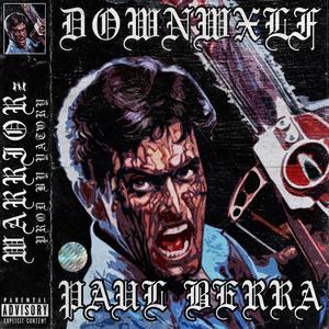 Warriorz (feat. Paul Berra)