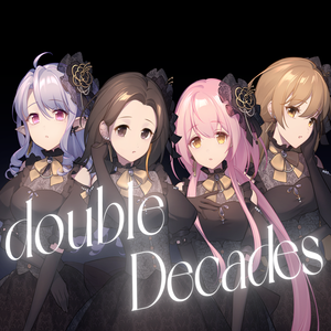 double Decades（和声伴奏）