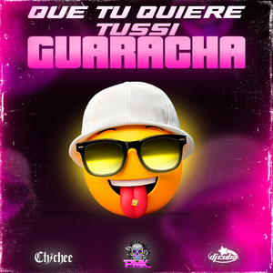 Que Tu Quiere Tussi - Guaracha