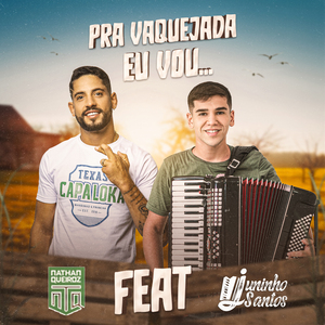 Pra Vaquejada Eu Vou...