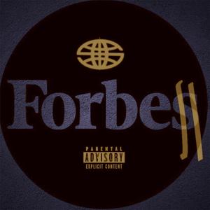 FORBE$ (feat. Fresh G)