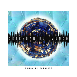 Detengan el Mundo