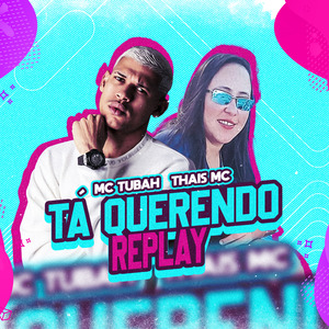 Tá Querendo Replay