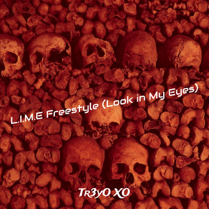 L.I.M.E Freestyle (Look in My Eyes)
