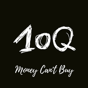 Money Can't Buy