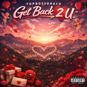 Get Back 2 U
