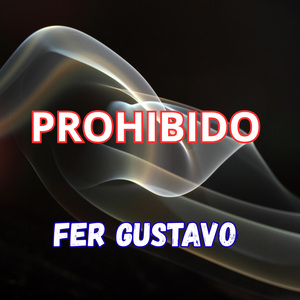 PROHIBIDO