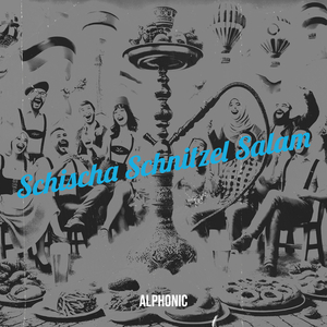 Schischa Schnitzel Salam