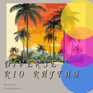 Diverse Rio Rhythm