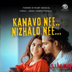 Kanavo Nee.. Nizhalo Nee..