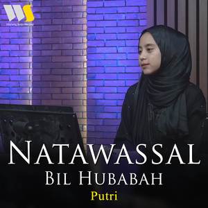 Natawassal Bil Hubabah