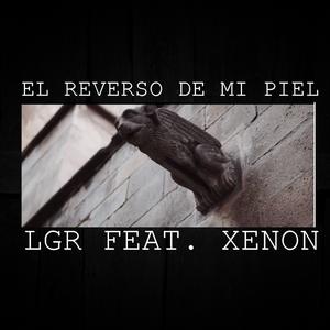 El Reverso de Mi Piel (feat. Xenon)