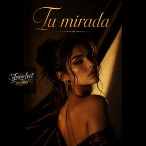 Tu Mirada | Latin Reggaeton