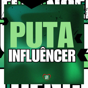 Puta Influêncer