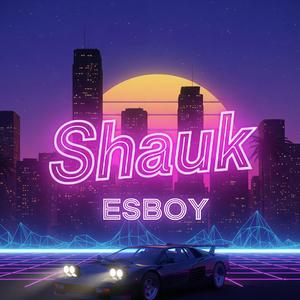 shauk