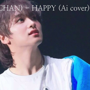 해찬(HAECHAN) -  HAPPY (Ai cover)