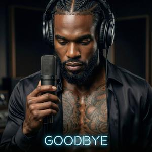 Goodbye