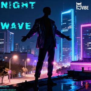 Night Wave