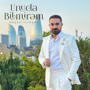 Unuda Bilmirəm