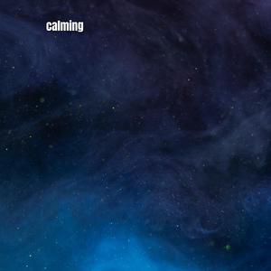 Calming
