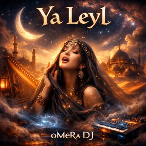 Ya Leyl