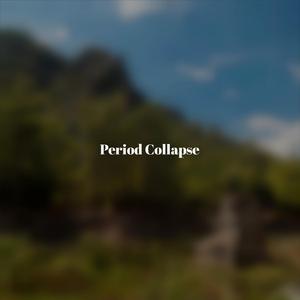 Period Collapse