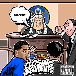 Closing Arguments (feat. Joogszn & AceTheFace)