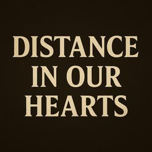 Distance in Our Hearts K POP Ver.