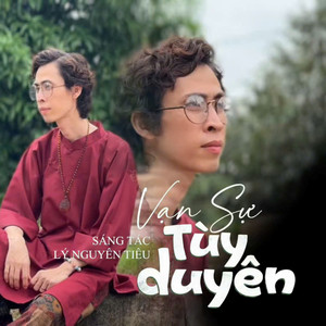 Vạn Sự Tùy Duyên