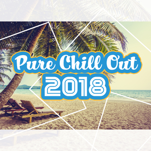 Chill Out 2018