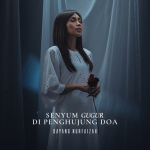 Senyum Gugur Di Penghujung Doa