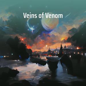 Veins of Venom