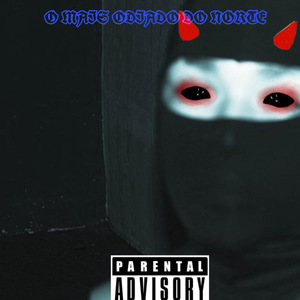 O Mais Odiado do Norte