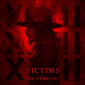 Victims (DV Version)