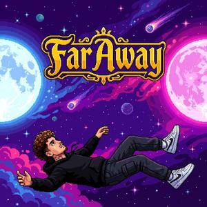 Far Away