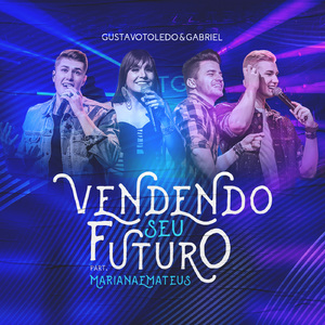 Vendendo Seu Futuro (Ao Vivo)