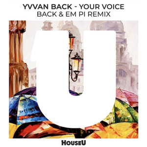 Your Voice (Back & Em Pi Radio Edit)