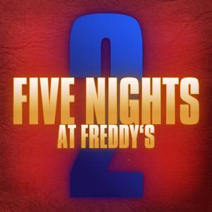 Five Nights At Freddy's 2 Theme (Epic Version)