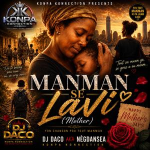 MANMAN SE LAVI (Mother)