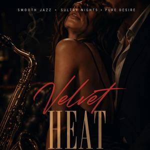 VELVET HEAT