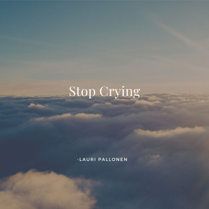 Stop Crying