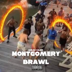 Montgomery Brawl (Radio Edit)