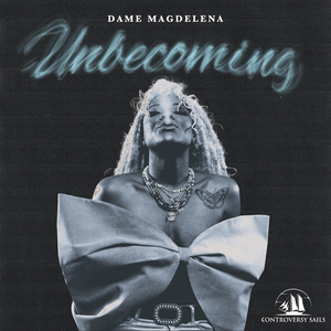 Unbecoming