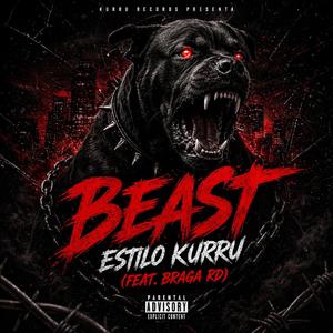 Beast estilo kurru (feat. braga rd)