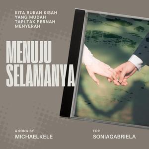 Menuju Selamanya