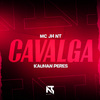 MC JH NT - Cavalga