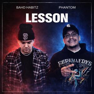 Lesson (feat. Phantom)