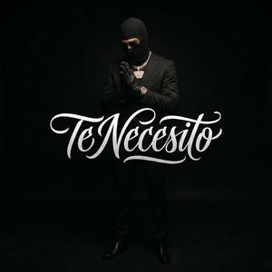 Te necesito